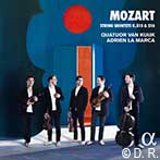 Quatuor Van Kuijk, Adrien La Marca: Quintettes à cordes nº3 et nº4 de Mozart