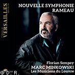 マルク・ミンコフスキ、フロリアン・センペイ　etc. 　新しい管弦楽の響き～ラモー舞台音楽における管弦楽の世界～ 